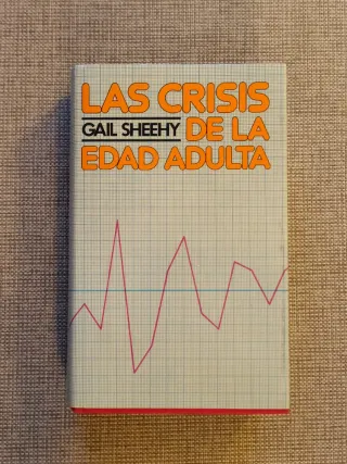 Las crisis de la edad adulta