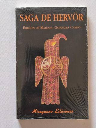 SAGA DE HERVOR - MARIANO GONZALEZ CAMPO, MIRAGUANO