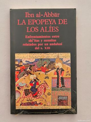 LA EPOPEYA DE LOS ALIES - IBN AL-ABBAR - MIRAGUANO