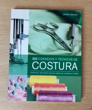 250 consejos y técnicas de costura / 200 Sewing...