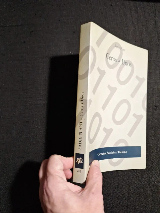 Sadie Plant. Ceros + Unos