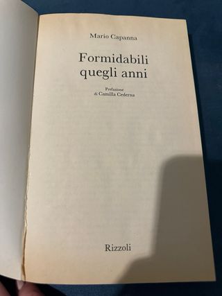 Formidabili quegli anni (Italian Edition)