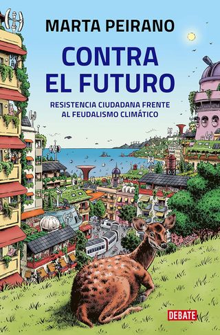 Contra el futuro: Resistencia ciudadana frente ...