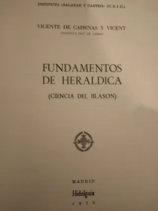 Fundamentos de heráldica: (ciencia del blasón...
