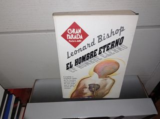 EL HOMBRE ETERNO . LIBRO LEONARD BISHOP