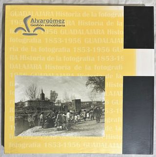 Historia de la Fotografía, Guadalajara. 1853-1956.