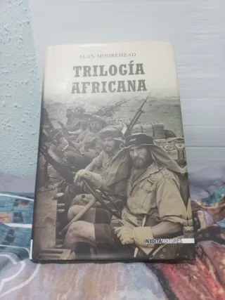 Trilogía Africana - Alan Moorehead
