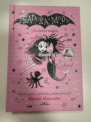 Libro nuevo Isadora Moon y otro de regalo