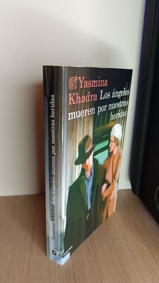 Los ángeles mueren por nuestras heridas