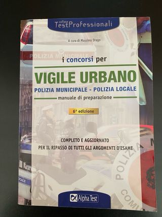 Manuale/Test preparazione concorso vigile urbano