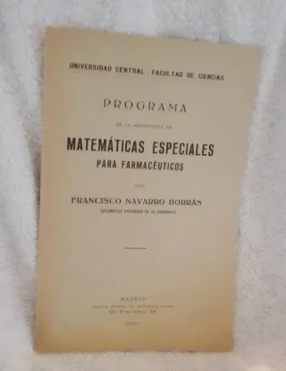 Programa Matemáticas Especiales Farmacéuticos 1932