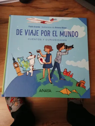 De viaje por el mundo: Cuentos y curiosidades (...