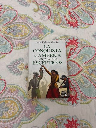 La conquista de América contada para escépticos...