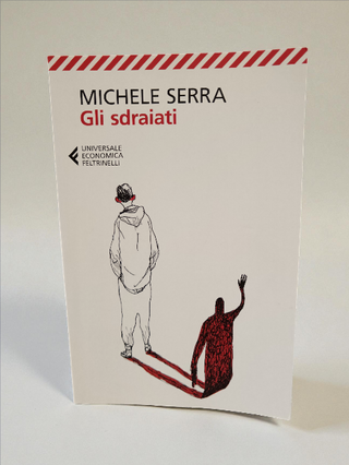 Gli sdraiati (Italian Edition)