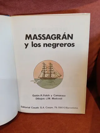 Massagrán Y Los Negreros