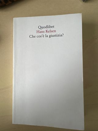 Quodlibet Hans Kelsen Che cos'è la giustizia?