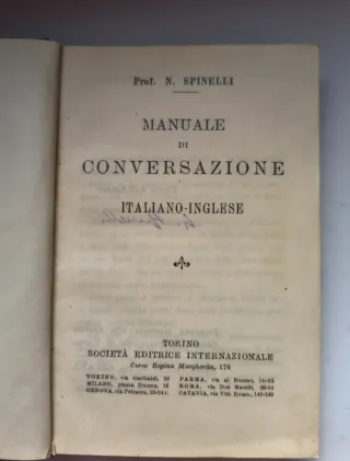 Manuale di Conversazione Italiano-Inglese Spinelli