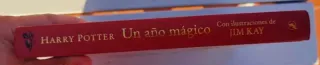Harry Potter: Un año mágico / Harry Potter –A M...