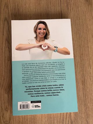 Somos fuerza: Cómo vencer la adversidad y super...