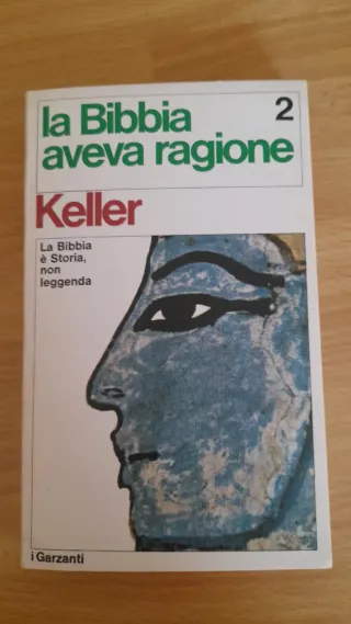 Libri La Bibbia aveva ragione Werner Keller