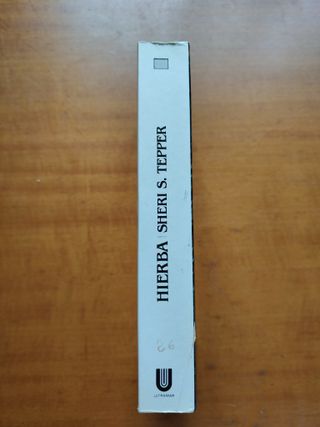 Hierba. Sheri S. Tepper. Ultramar Ciencia Ficción