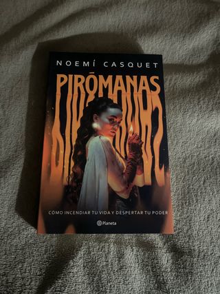 Pirómanas Noemi Casquet