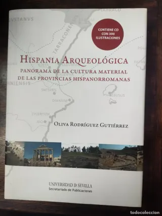 Hispania Arqueológica: Panorama de la cultura m...