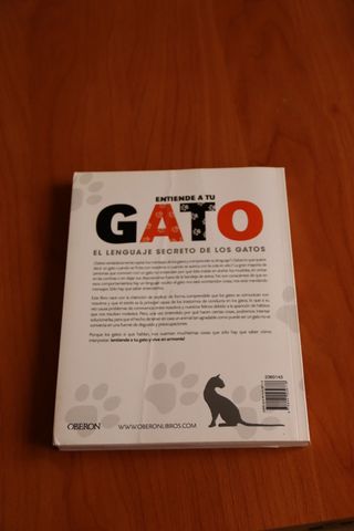 Entiende a tu gato. El lenguaje secreto de los ...