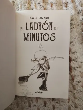 EL LADRÓN DE MINUTOS (Spanish Edition)