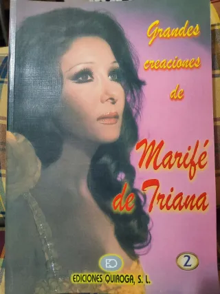 Grandes Creaciones de Marifé de Triana