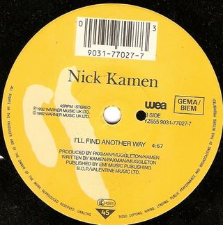 Nick Kamen You're Not The Only One 7" 1992