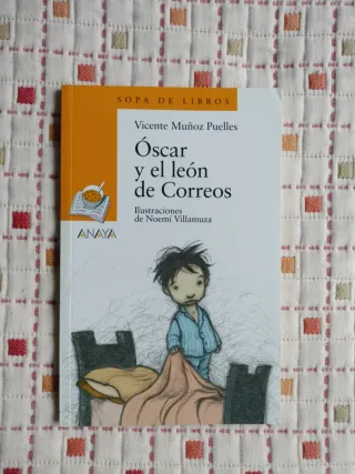 Óscar y el león de Correos (Sopa De Libros, 21)...