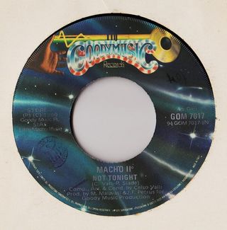 Macho II Not Tonight 7 45 RPM 1980 Goody Music