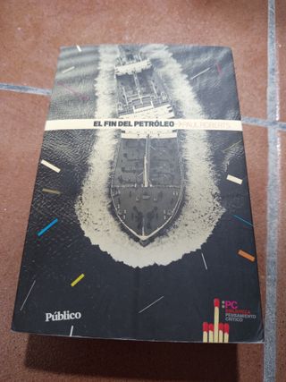 LIBRO EL FIN DEL PETRÓLEO