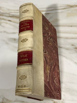 1 edición. Mala hierba. Pio Baroja. 1918