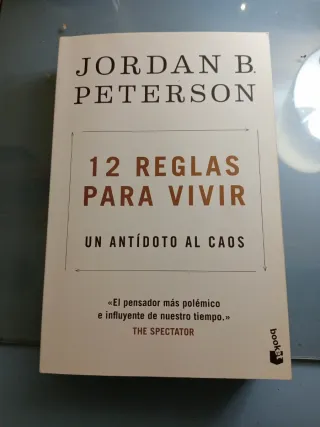 12 reglas para vivir: Un antídoto al caos