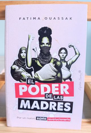 EL PODER DE LAS MADRES - Ouassak, Fatima
