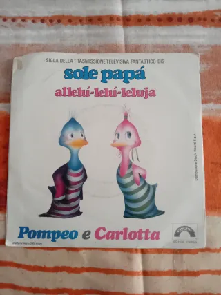 LP 45 giri Pompeo e Carlotta '85 Fantastico Bis