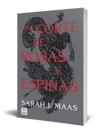 Una corte de rosas y espinas. Nueva presentación