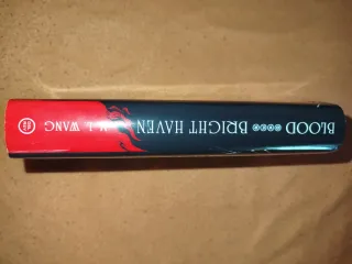 Blood Over Bright Haven - M. L. Wang