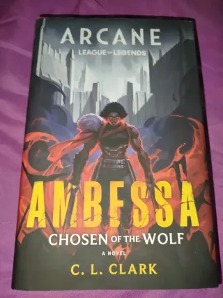 Ambessa - Chosen of the Wolf - C. L. Clark