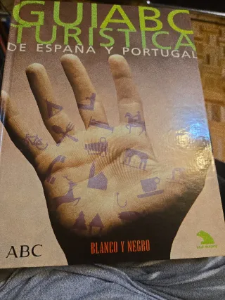GUÍA TURÍSTICA ESPAÑA  Y PORTUGAL