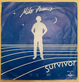 Mike Francis - Survivor 45 giri 1984