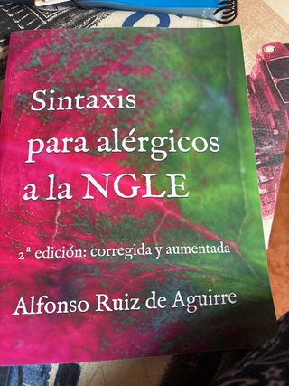 Sintaxis para alérgicos a la NGLE (Spanish Edit...