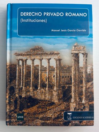 Instituciones y casos de derecho romano. (Spani...