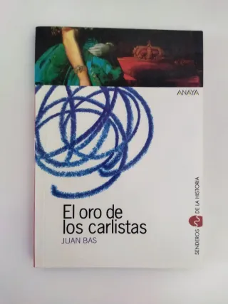 El oro de los carlistas