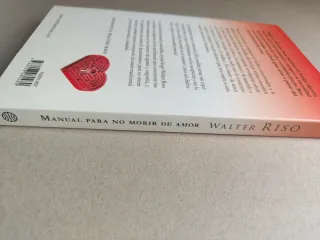 Manual para no morir de amor: Diez principios d...