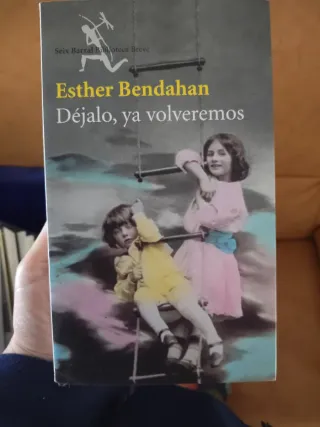 Déjalo, ya volveremos