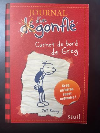Journal d'un dégonflé - Tome 1 - Carnet de bord...