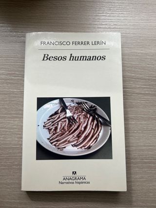 Besos humanos (Spanish Edition)